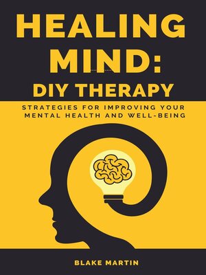 cover image of Healing Mind--DIY Therapy